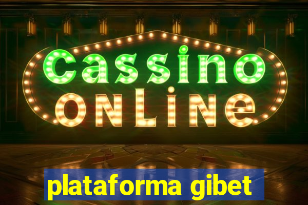 plataforma gibet